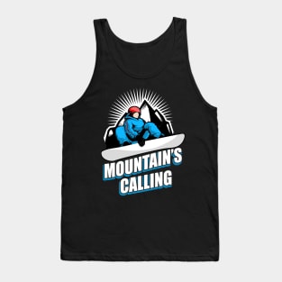 Snowboard saying mountains Tank Top